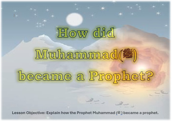 Preview of Islamic Studies: How did the Prophet Muhammad ﷺ became a Prophet?