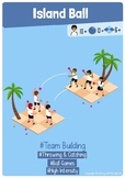 Island Ball - PE Team Building Game for Elementary School