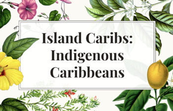 Preview of Island Caribs: Indigenous Caribbeans 