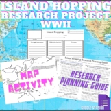 Island Hopping Research Project/Map Activity World War II 