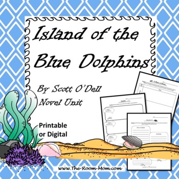 Preview of Island of the Blue Dolphins Novel Study Unit and Literature Guide
