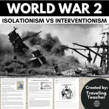 Preview of Isolation vs Interventionism: The United States Involvement During World War 2