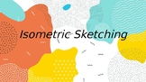 Isometric Sketching Presentation