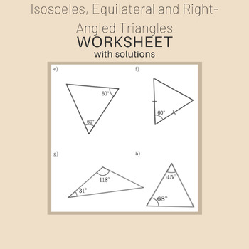 Preview of Isosceles, Equilateral and Right-Angled Triangles Worksheet (with solutions)