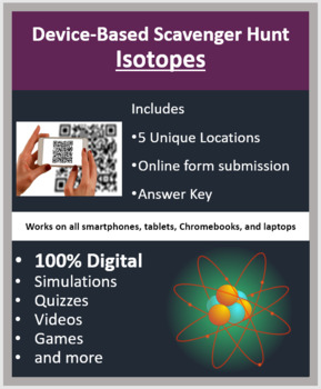 Preview of Isotopes – A Device-Based Scavenger Hunt Activity