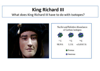 Preview of Interdisciplinary Lesson-History and Science-Isotopes and King Richard III