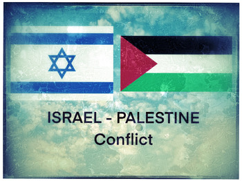 Preview of Israel - Palestine War. Explanation and Worksheet for Students