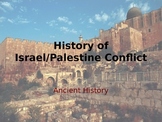 History of the Middle East - Israel Palestine Conflict.