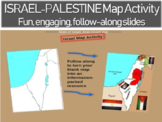 Israel - Palestine Map Activity - fun engaging, follow alo