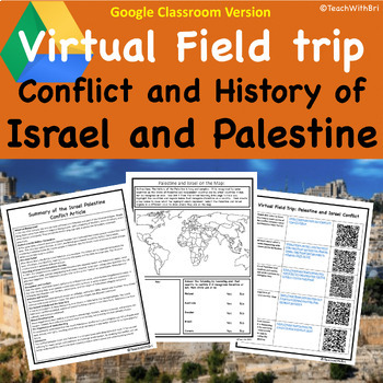 Preview of Israel and Palestine Conflict Lesson Virtual Field Trip for Google Classroom