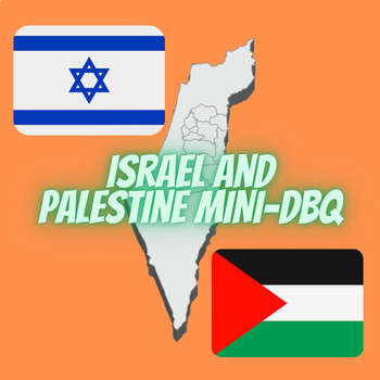 Preview of Israel and Palestine Mini-DBQ