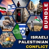 Israeli Palestinian Conflict 2023 to 2024 War BUNDLE