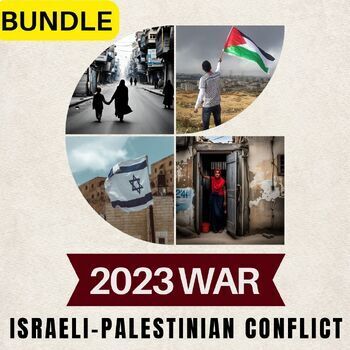 Preview of Israeli Palestinian War of 2023 History Lesson and Simulation Bundle UPDATED