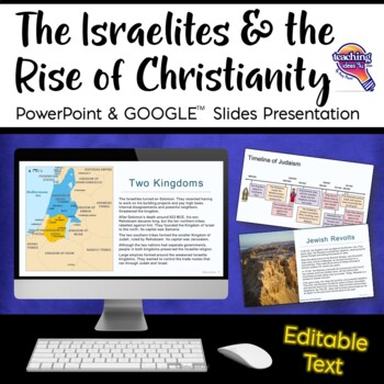 Preview of Israelites & Early Christianity EDITABLE PowerPoint Presentations Judaism