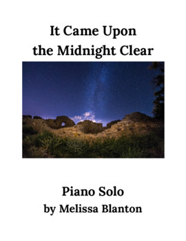 It Came Upon The Midnight Clear Piano Solo Hymn Arrangement By Mrs Bs Music