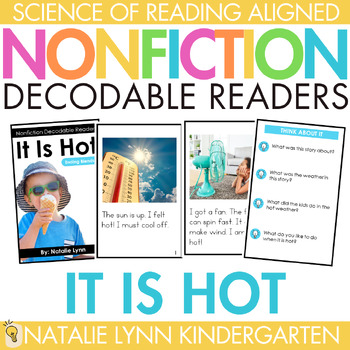 Preview of It Is Hot Summer Differentiated Nonfiction Decodable Reader Science of Reading