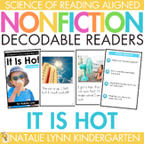 It Is Hot Summer Differentiated Nonfiction Decodable Reade