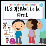 It is OK not to be first social story
