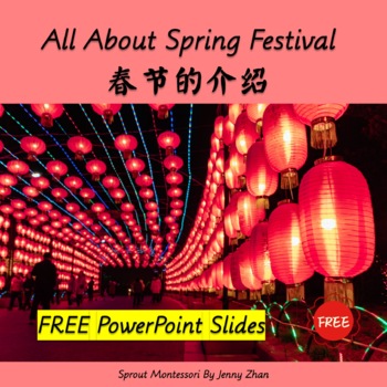 Preview of FREE SLIDES: It is all about Spring Festival!