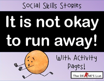 Preview of SOCIAL SKILLS STORY "It Is Not Okay to Run Away!" for Safety & Elopement