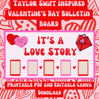 Preview of It's A Love Story Taylor Swift Inspired Valentine's Day Bulletin Board- EDITABLE