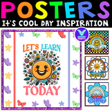 It's Cool Day Motivation Quotes Positive Classroom Decor B