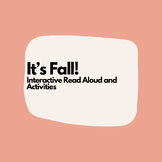 It's Fall! Interactive (Dialogic) Read Aloud and Activitie