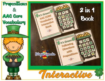 Preview of St. Patrick's AAC CORE Vocabulary & Prepositions Interactive Book (2 in 1)