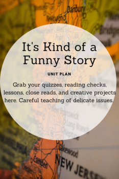 It's Kind of a Funny Story Complete Unit by The Sassy English Teacher