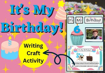 Preview of It's My Birthday! Elementary Information Writing Craft Activity (Easy, Low Prep)
