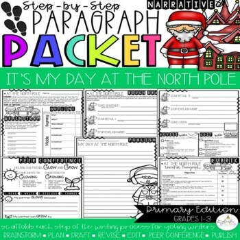 Preview of My Day at the North Pole | Step by Step Paragraph Packet | Narrative Writing
