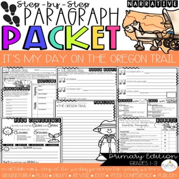 Preview of It's My Day on the Oregon Trail | Paragraph Packet | Narrative Writing