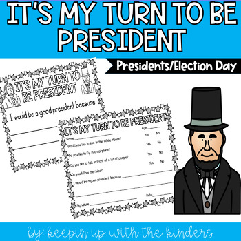 Preview of It's My Turn to be President! | Presidents Day | Election Day
