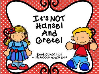 It's Not Hansel and Gretel by Josh Funk & Edwardian Taylor