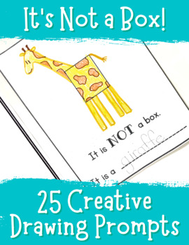 Preview of It's Not a Box! 25 Creative Drawing Prompts Your Kids Will Love