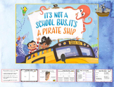 It's Not a School Bus, It's a Pirate Ship - Book Companion