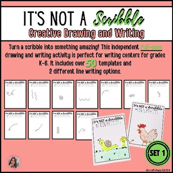 Preview of It's Not a Scribble Creative Writing and Writing Center Activity K-6th Grade