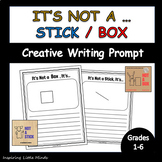 It's Not a Stick / Box Writing Activity | Creative Writing