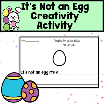 Preview of It's Not an Egg Creative Activity