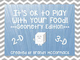 It's OK to Play with Your Food - Geometry Edition