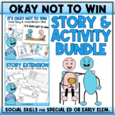 It's Okay Not to Win - Social Story Unit with Visuals, Voc