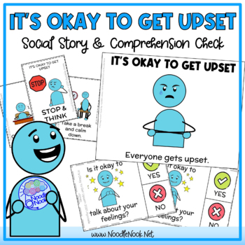 Preview of It's Okay to Get Upset - A Social Story for Behavior w/Comprehension Questions
