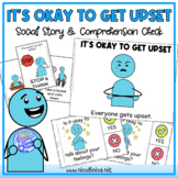 It's Okay to Get Upset - A Social Story for Behavior w/Com