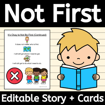 Preview of It's Okay to Not Be First in Line EDITABLE Story for Social Skills and Autism