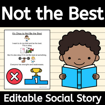 Preview of It's Okay to Not Be the Best Social Story for Good Sport, Perfectionism EDITABLE