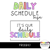 It's Our Daily Schedule Sign
