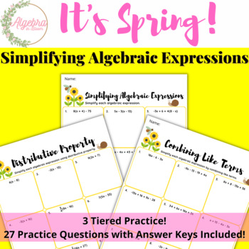 Preview of It's Spring // Simplifying Algebraic Expressions // 3 Tiered Assignment