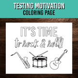 It's Time to Rock and Roll Testing Motivation Coloring Page