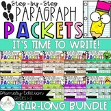 It's Time to Write Step-Up Paragraph Packets YEAR LONG BUNDLE