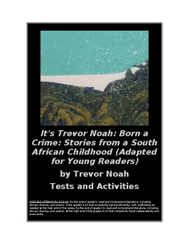 It's Trevor Noah: Born a Crime: Stories from a South African Childhood (Adapted for Young Readers) [Book]